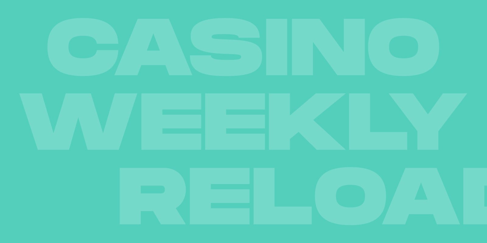 Weekly Reload 50&nbsp;Free Spins       