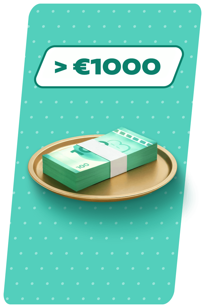 Make deposits over €1,000